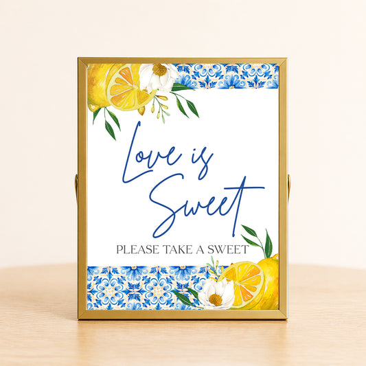 Amalfi coast lemon sign love is sweet wedding dessert table display