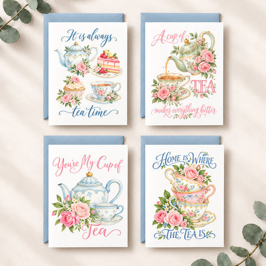 Four tea-themed greeting cards arranged in a 2x2 grid on a light beige background with eucalyptus leaves. The cards feature watercolor illustrations of teapots, teacups, pink roses, and tea cakes, with decorative quotes including 'It is always tea time', 'A cup of TEA makes everything better', 'You're My Cup of Tea', and 'Home is where the TEA is'.